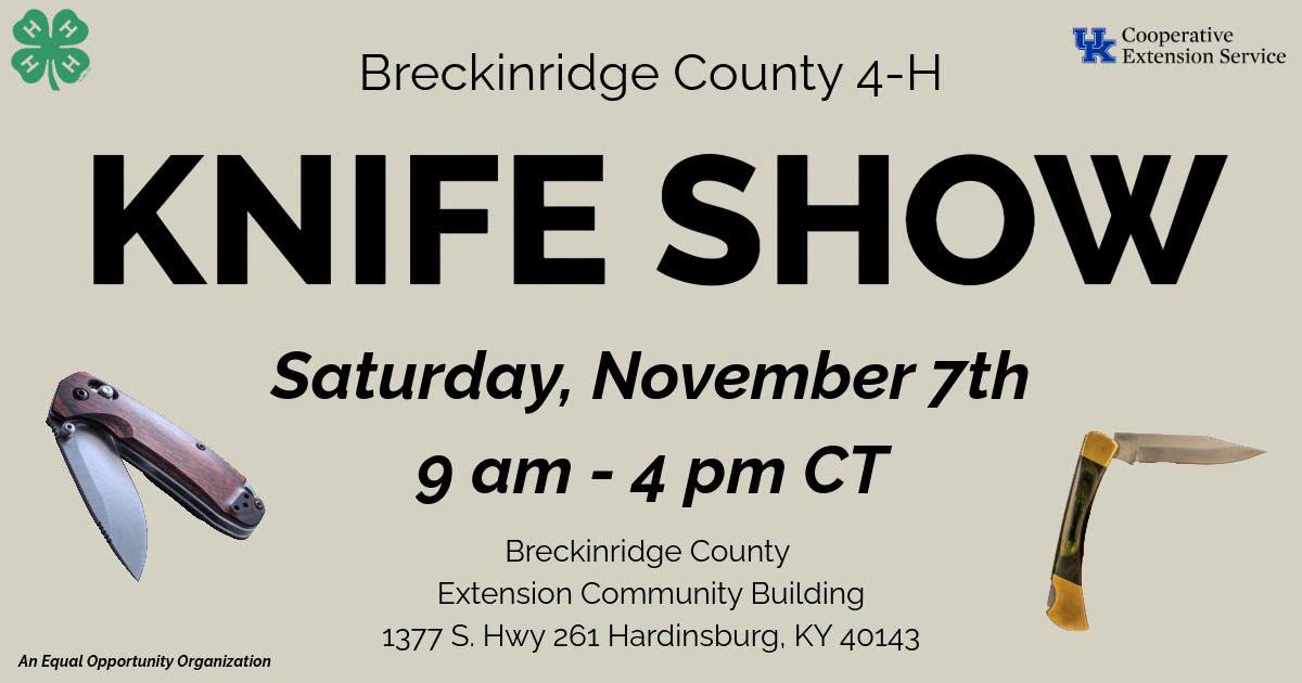 Breckinridge County 4-H Knife Show flyer for November 7 from 9 AM to 4 PM at the Extension Community Building in Hardinsburg.
